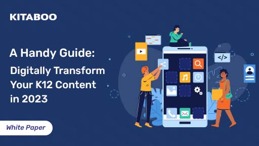 A handy guide Digitally Transform Your k12 content Thumbnail